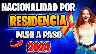 ✅ GUÍA COMPLETA DE CÓMO SOLICITAR LA NACIONALIDAD ESPAÑOLA POR RESIDENCIA POR INTERNET EN 2024 [upl. by Anim568]