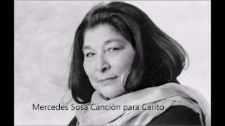 Mercedes Sosa Canción para Carito con letra [upl. by Rebmit953]