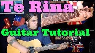 Te Rina  GUITAR TUTORIAL [upl. by Saied]