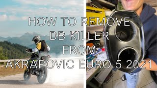 How to remove the DB Killer for an Akrapovic Euro 5 701690 2021 [upl. by Tenej623]