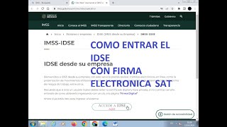 ENTRADA AL IDSE CON FIRMA ELECTRÓNICA DEL SAT [upl. by Connolly381]