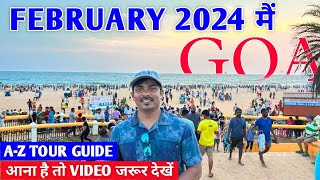 Goa Trip in February 2024  Hotel Price Music Event amp Festival  AZ Goa Tour Guide  Goa Vlog [upl. by Aihsekat228]