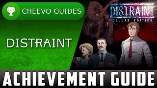 Distraint  Achievement  Trophy Guide  100 [upl. by Erdreid]