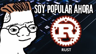 ¿Por qué todos quieren aprender RUST [upl. by Doralynne]