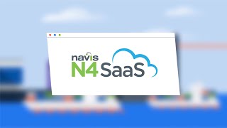 Navis N4 SaaS [upl. by Eeryn]