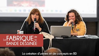 La création dunivers et de concepts en BD  LA FABRIQUE DE LA BD [upl. by Porty]