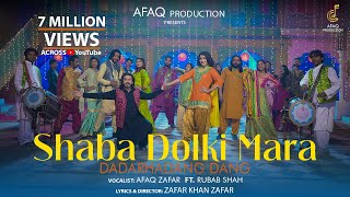 Shaba Dholki Maara  Afaq Zafar ft Rubab Shah  Rap  Pashto New Song 2024  Wedding Song  4k [upl. by Naashom596]