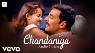 Chandaniya Chhup Jana re Audio Lyrical New Lyrics song 2024chandaniya [upl. by Ostraw]