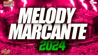 😍MELODY MARCANTE 2024 LUZ DO AMANHECER MARÇO  O PANDA SOUND [upl. by Finella]