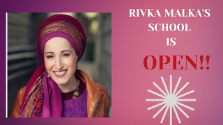 Registration is OPEN at Rivka Malkas School [upl. by Ahseinet]