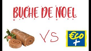 BÛCHE DE NOEL ECO VS BÛCHE DE NOEL DE PÂTISSERIE [upl. by Aciruam]