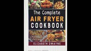 THE COMPLETE AIR FRYER COOKBOOK [upl. by Goddart386]