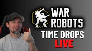 War Robots Time Drops Live  War Robots Gameplay Live  Danny Lightning [upl. by Luwana]