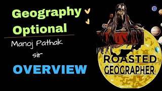 Geography Optional l Overview l Geomorphology l Manoj Pathak Sir lfreeeducation upsc ias pcs l [upl. by Hughes910]