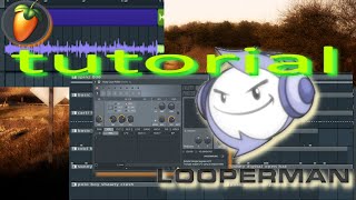 How To Make Beats With LOOPERMAN FL TUTORIAL 2024 flstudio producer [upl. by Fidelio]