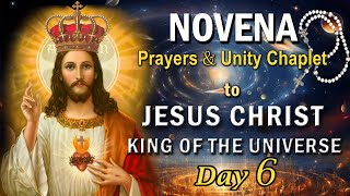 👑 CHRIST the KING  NOVENA 👑 Day 6 👑 Daily Prayer and JESUS KING of ALL NATIONS CHAPLET of UNITY [upl. by Mackenzie]