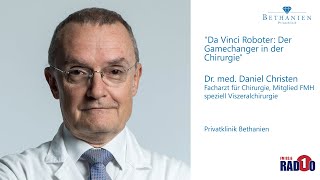 Da Vinci Roboter Der Gamechanger in der Chirurgie Privatklinik Bethanien [upl. by Arhoz946]