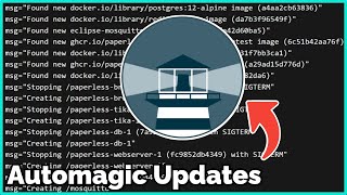 Watchtower  Update Docker Containers Automatically [upl. by Peppel960]