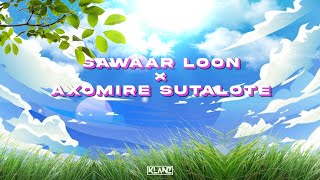 Sawaar Loon x Axomire Sutalote  New Assamese KLANZ Mashup 2023 [upl. by Tdnarb]