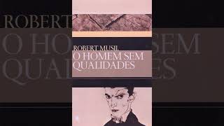 Audiolivro O Homem Sem Qualidades  Robert Musil  Parte 01 [upl. by Enrichetta127]