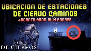 Ubicación de Estaciones de Ciervo Caminos  Hollow Knight [upl. by Fosque]