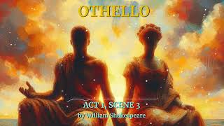 Othello Act 03  Scene 01 by William Shakespeare  Free Audiobook [upl. by Kimberlyn]