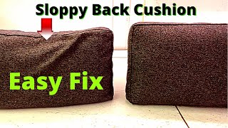 How To Fix A Sloppy Back Cushion [upl. by Charmain916]