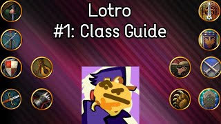 MattyBFans Beginners Guide to Lotro  1 Class Guide [upl. by Fife645]