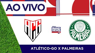 AtléticoGO x Palmeiras  Campeonato Brasileiro  23112024 [upl. by Fisa]