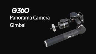 G360 Panorama Camera Gimbal Launch [upl. by Tova]