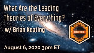 What are the Leading Theories of Everything [upl. by Bettye]