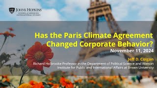 Has the Paris Climate Agreement Changed Corporate Behavior [upl. by Anniram]