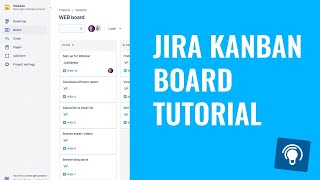 JIRA Kanban Tutorial [upl. by Htesil]