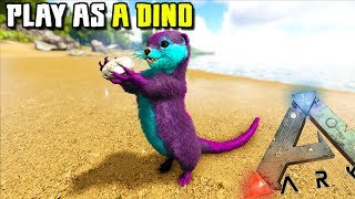 THE OTTERLIFE IS HARD  PLAY AS A DINO  ARK SURVIVAL EVOLVED [upl. by Elam194]