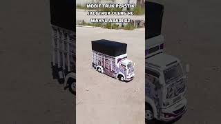 Modif Truk Plastik Jadi Truk Oleng RC Wahyu Abadi 02 trukoleng wahyuabadi2 [upl. by Sandy]