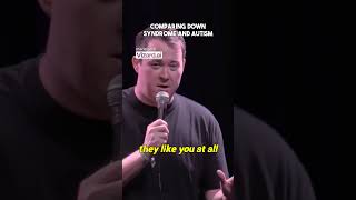 Shane Gillis Comparing Down Syndrome and Autism hilarious shorts [upl. by Hanaj]