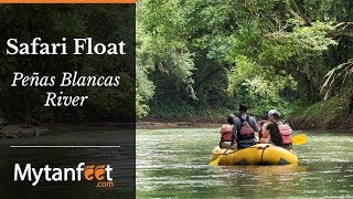 Penas Blancas Safari Float  La Fortuna Costa Rica [upl. by Colp]