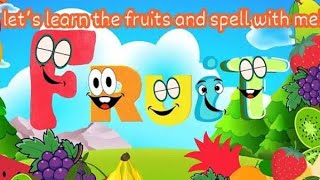 catchy Fruit songFruit name songlearn fruits namefruitkidsrhymes [upl. by Kalinda833]