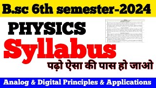 bsc 6th semester physics syllabus  Analog amp Digital Principles amp Applications [upl. by Adnerak815]