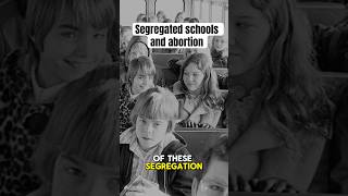 The Surprising Link Between Segregated Schools and Abortion Rights [upl. by Ransell]