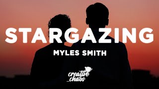 Myles Smith  Stargazing Lyrics [upl. by Cadmann82]