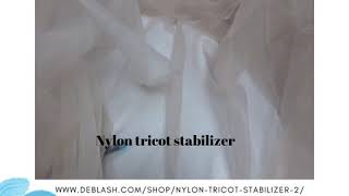 Nylon tricot stabilizer video [upl. by Suitangi]