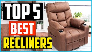 Top 5 Best Recliners 2024 Reviews [upl. by Raul]