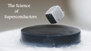 The Science of Superconductors What Makes Them Workquot [upl. by Quint659]