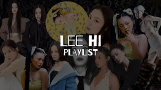 PLAYLIST LeeHi 이하이 With Lyrics [upl. by Nema324]