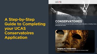 RWCMDs StepbyStep Guide to completing your UCAS Conservatoires Application [upl. by Nennahs]