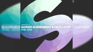 Sander Kleinenberg amp Felix Leiter  The One [upl. by Eleaffar]