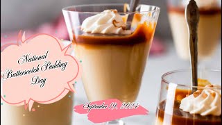 National Butterscotch Pudding Day [upl. by Rickie]