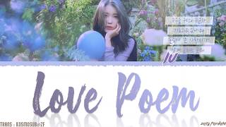 IU 아이유  LOVE POEM 러브 포엠 Lyrics Color CodedHanRomEng [upl. by Garik749]