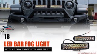 AUTOPOWERZ 18 Led Double ColourWhite and Yellow Fog Light with switch for Cars and Motorcycles [upl. by Iaverne]